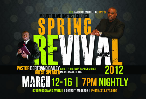 MAR 12-16: SPRING REVIVAL @ Mt. Olive w/guest speaker Pastor Bertrand Bailey