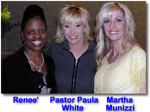 Renee', Pastor Paula White, and Martha Munizzi