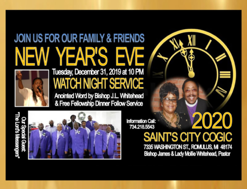 2020 Family & Friends New Year’s Eve Watch Night Service @ Saint’s City COGIC