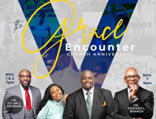 The Grace Encounter at Kingdom Covenant Detroit! Celebrating 5 Years of Ministry w/Pastors Tolan Morgan & Dr. E. L. Branch