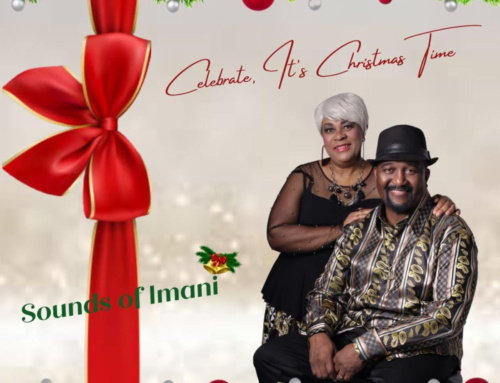 Christmas Music: Sounds of Imani “Celebrate, It’s Christmas Time”
