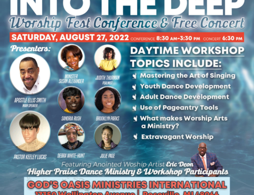 AUG 27: Higher Praise Dance Academy’s IMMERSE INTO THE DEEP Worship Fest Conference & F*R*E*E Concert