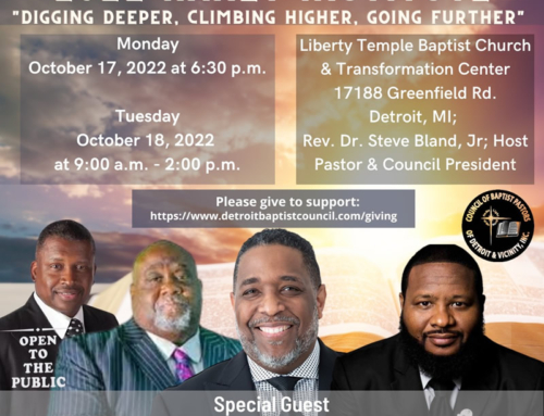 OCT 17th & 18th: Council of Baptist Pastors of Detroit and Vicinity 2022 Haney Institute