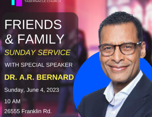 JUN 4: Friends & Family Sunday Service with Dr. A. R. Bernard @ Christian Tabernacle Church
