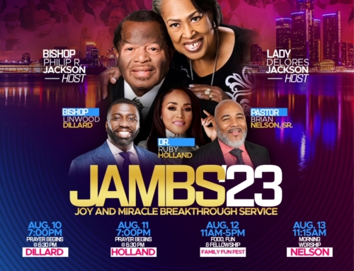 AUG 10-13: JAMBS ’23 Joy and Miracle Breakthrough Service @ Greater Seth Temple Sanctuary of Praise