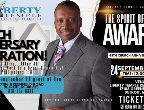 SUN, SEPT 24: Liberty Temple 45th Church Anniversary Celebration & Spirit of Liberty Awards