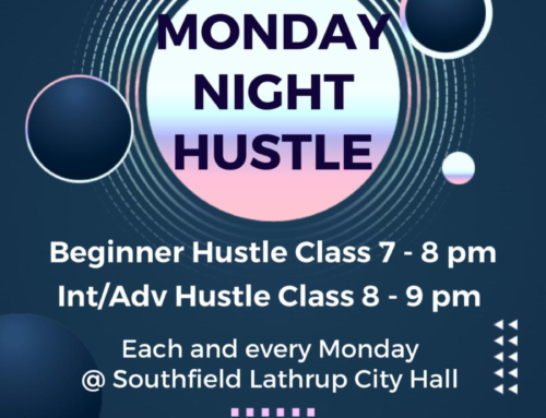 New Hustle Class ~ Every Monday!