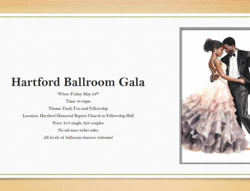 MAY 24: Hartford Ballroom Gala! …Food, Fun & Fellowship