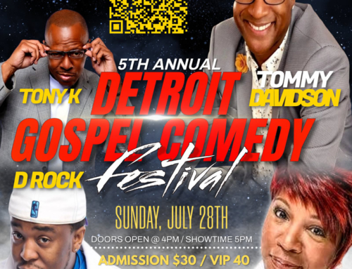 Purchase Tickets @ God’s World for Detroit Gospel Comedy Festival feat. Tony K, Tommy Davidson, D Rock & Small Fire